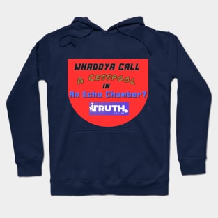 The Truth Will Evacuate Your Bowels - Social Media Funny T-Shirt Hoodie